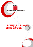 I diritti e il lavoro oltre la crisi